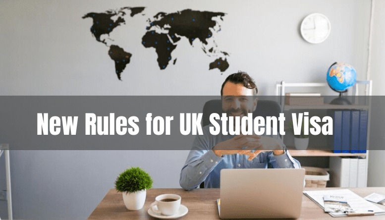 New Rules for UK Student Visa