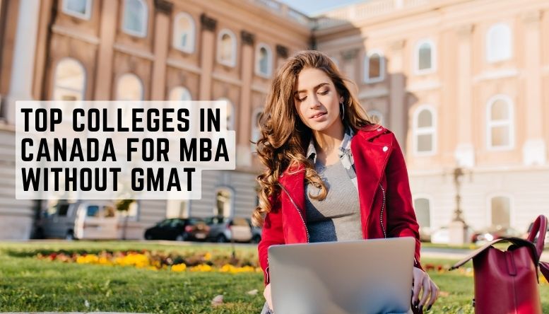Top Colleges In Canada For MBA Without GMAT