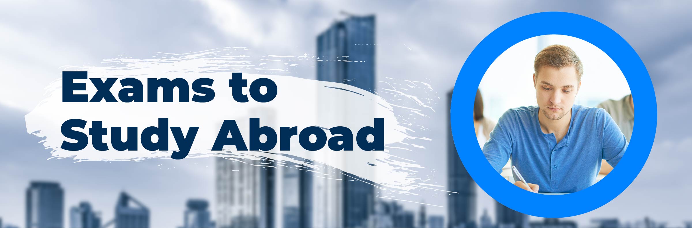 Top Entrance Exams for Indian Students to Study Abroad